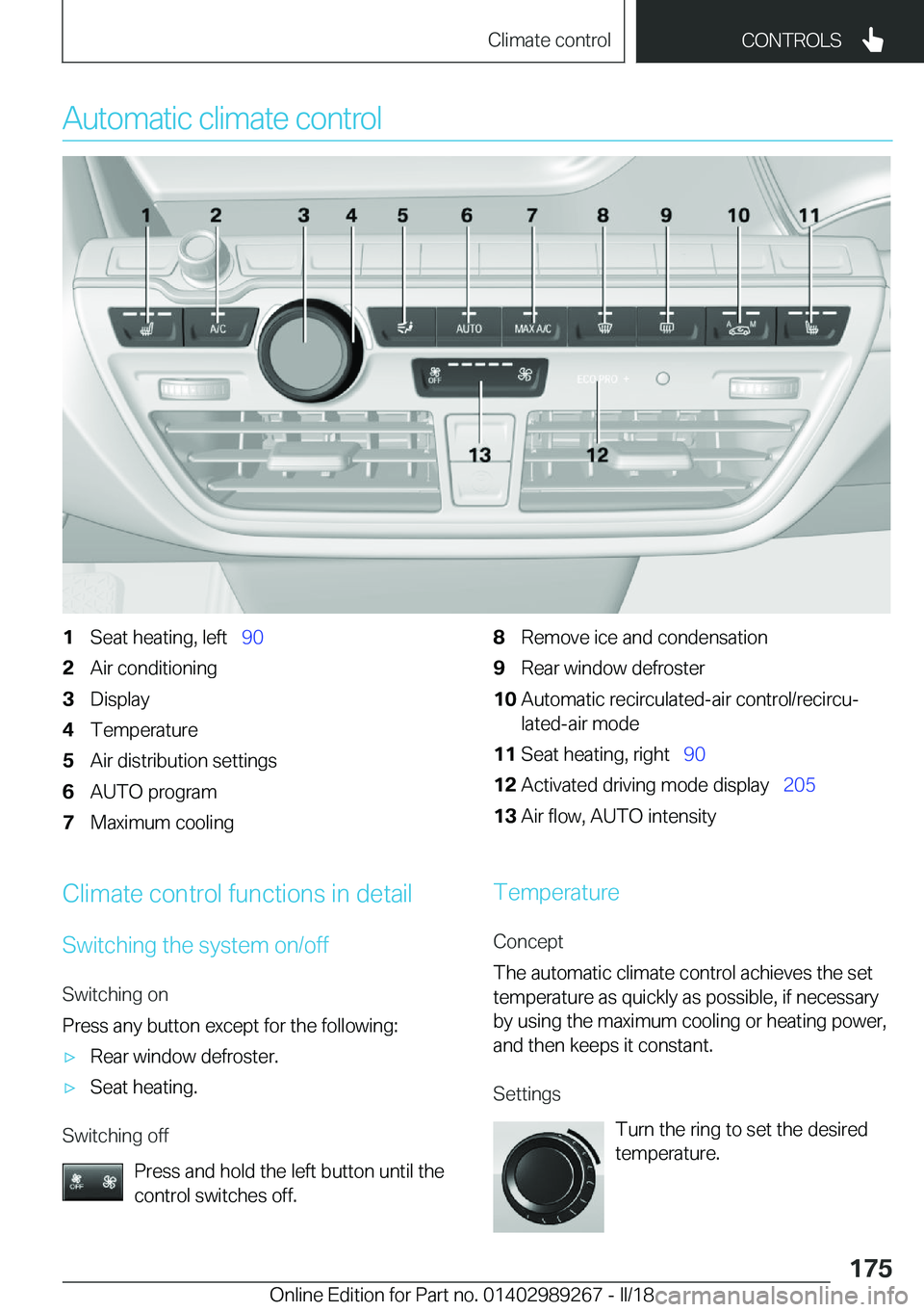 BMW I3 2018  Owners Manual �A�u�t�o�m�a�t�i�c� �c�l�i�m�a�t�e� �c�o�n�t�r�o�l�1�S�e�a�t� �h�e�a�t�i�n�g�,� �l�e�f�t\_�9�0�2�A�i�r� �c�o�n�d�i�t�i�o�n�i�n�g�3�D�i�s�p�l�a�y�4�T�e�m�p�e�r�a�t�u�r�e�5�A�i�r� �d�i�s�t�r�i�b�u�t�i