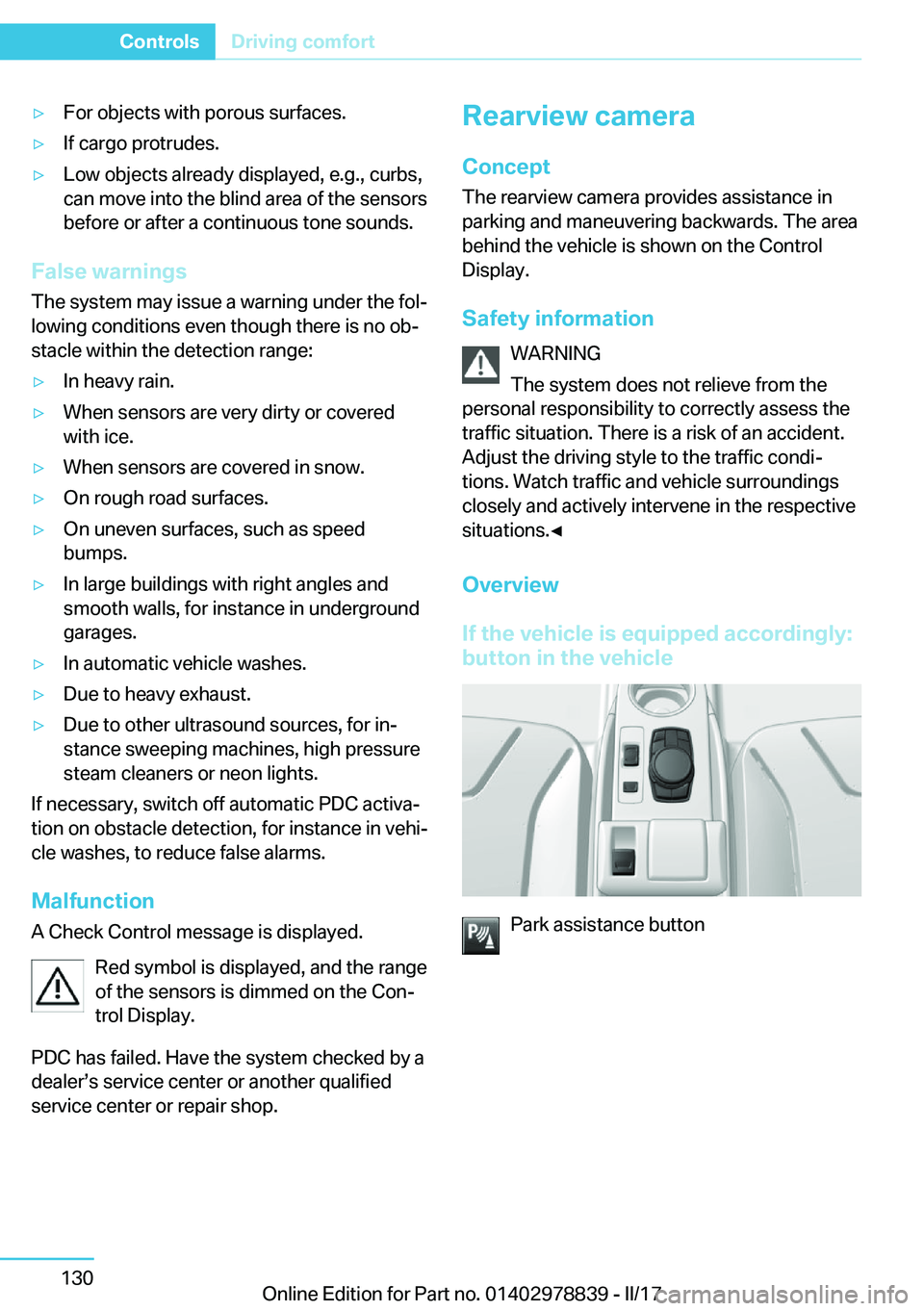 BMW I3 2017  Owners Manual 'y�F�o�r� �o�b�j�e�c�t�s� �w�i�t�h� �p�o�r�o�u�s� �s�u�r�f�a�c�e�s�.'y�I�f� �c�a�r�g�o� �p�r�o�t�r�u�d�e�s�.'y�L�o�w� �o�b�j�e�c�t�s� �a�l�r�e�a�d�y� �d�i�s�p�l�a�y�e�d�,� �e�.�g�.�,� �c�u