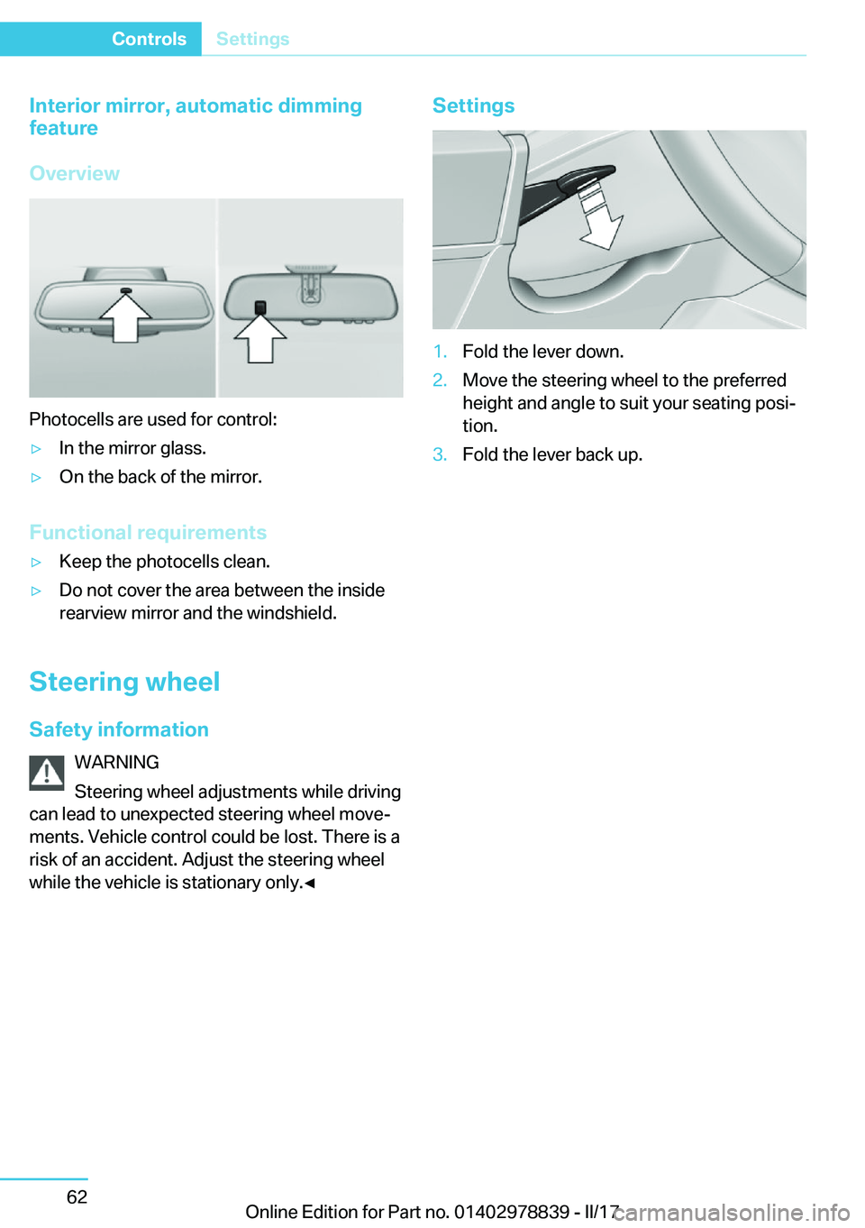 BMW I3 2017 Repair Manual �I�n�t�e�r�i�o�r��m�i�r�r�o�r�,��a�u�t�o�m�a�t�i�c��d�i�m�m�i�n�g
�f�e�a�t�u�r�e
�O�v�e�r�v�i�e�w
�P�h�o�t�o�c�e�l�l�s� �a�r�e� �u�s�e�d� �f�o�r� �c�o�n�t�r�o�l�:
'y�I�n� �t�h�e� �m�i�r�r�o�r� 