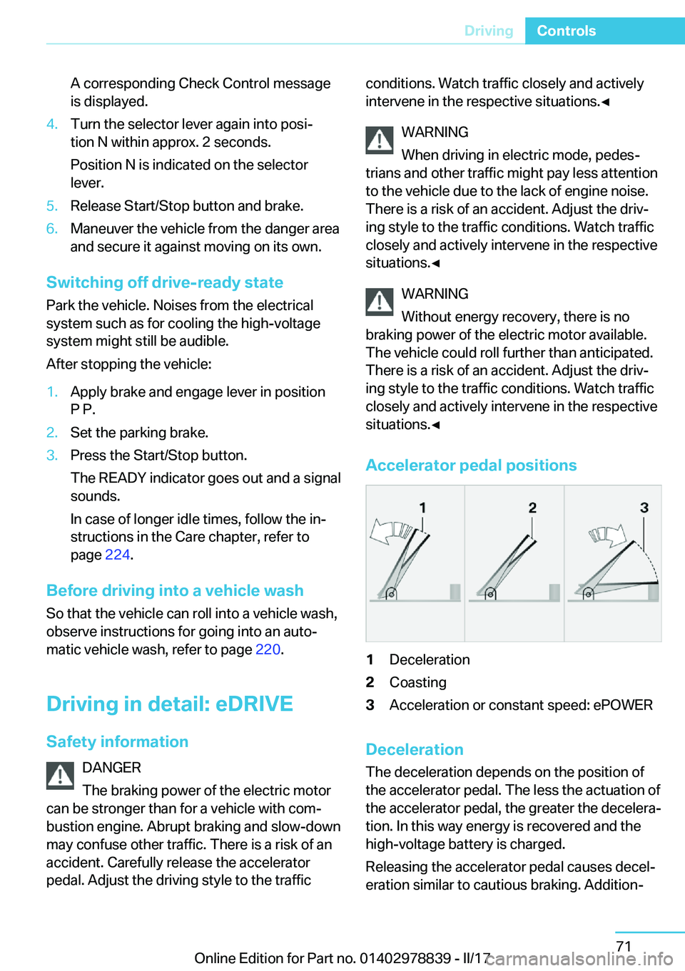 BMW I3 2017 Manual PDF �A� �c�o�r�r�e�s�p�o�n�d�i�n�g� �C�h�e�c�k� �C�o�n�t�r�o�l� �m�e�s�s�a�g�e
�i�s� �d�i�s�p�l�a�y�e�d�.�4�.�T�u�r�n� �t�h�e� �s�e�l�e�c�t�o�r� �l�e�v�e�r� �a�g�a�i�n� �i�n�t�o� �p�o�s�ij
�t�i�o�n� �N� 