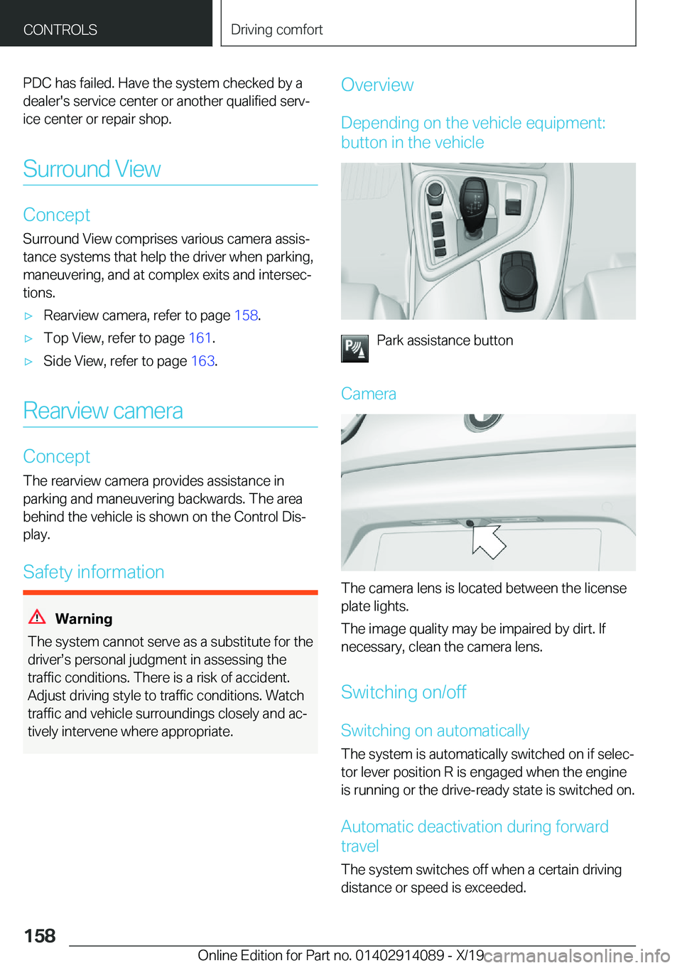 BMW I8 2020  Owners Manual �P�D�C��h�a�s��f�a�i�l�e�d�.��H�a�v�e��t�h�e��s�y�s�t�e�m��c�h�e�c�k�e�d��b�y��a�d�e�a�l�e�r�'�s��s�e�r�v�i�c�e��c�e�n�t�e�r��o�r��a�n�o�t�h�e�r��q�u�a�l�i�f�i�e�d��s�e�r�vj
�i�c�e�