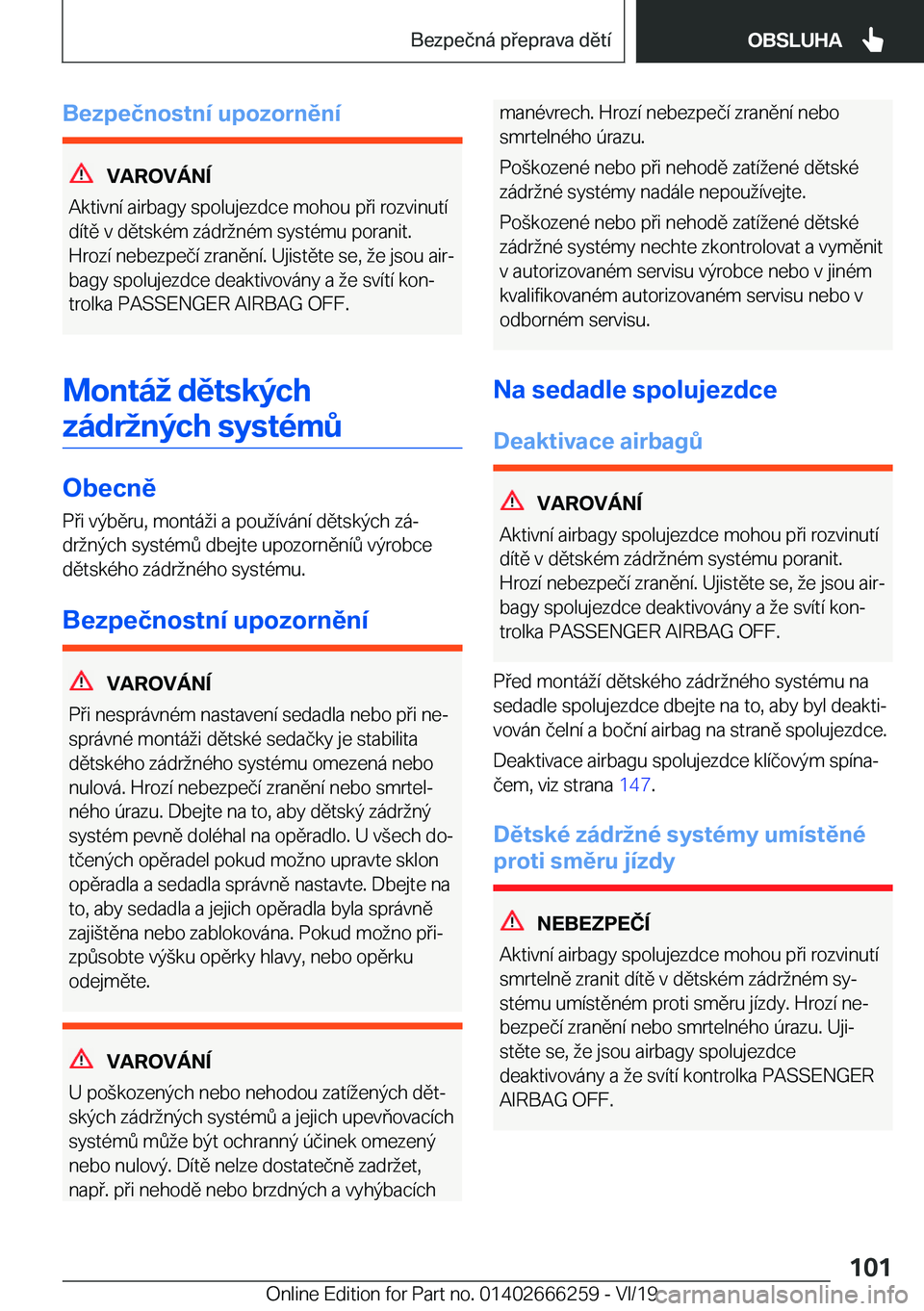 BMW 2 SERIES COUPE 2020  Návod na použití (in Czech) �B�e�z�p�e�č�n�o�s�t�n�