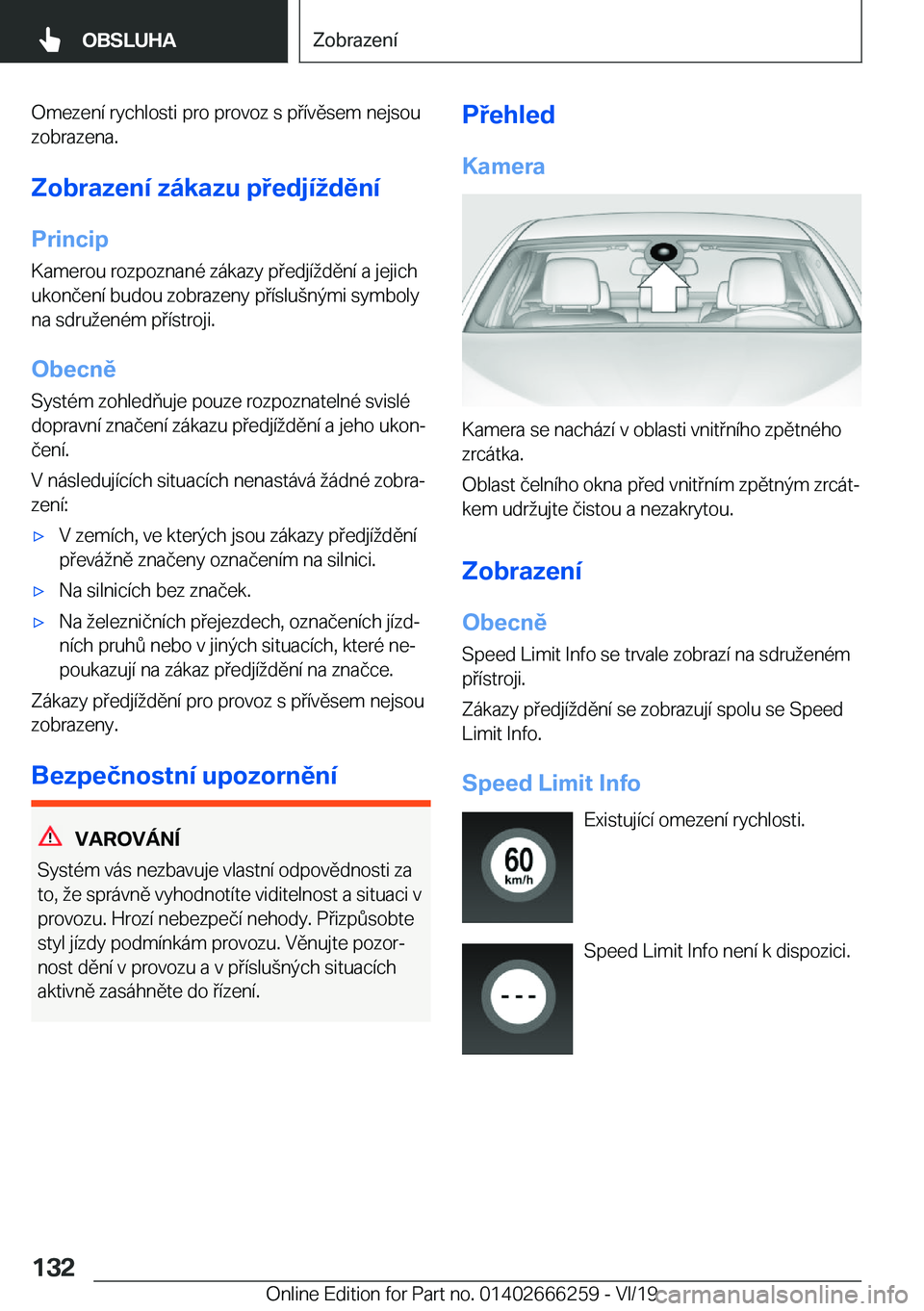 BMW 2 SERIES COUPE 2020  Návod na použití (in Czech) �O�m�e�z�e�n�