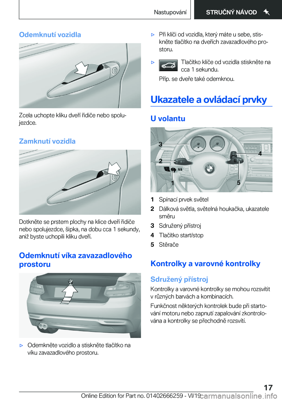 BMW 2 SERIES COUPE 2020  Návod na použití (in Czech) �O�d�e�m�k�n�u�t�