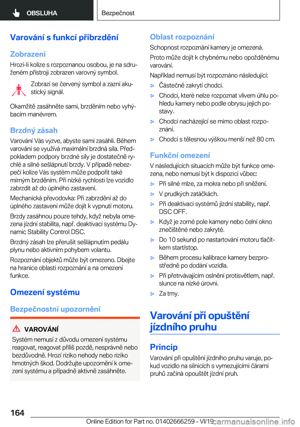 BMW 2 SERIES COUPE 2020  Návod na použití (in Czech) �V�a�r�o�v�