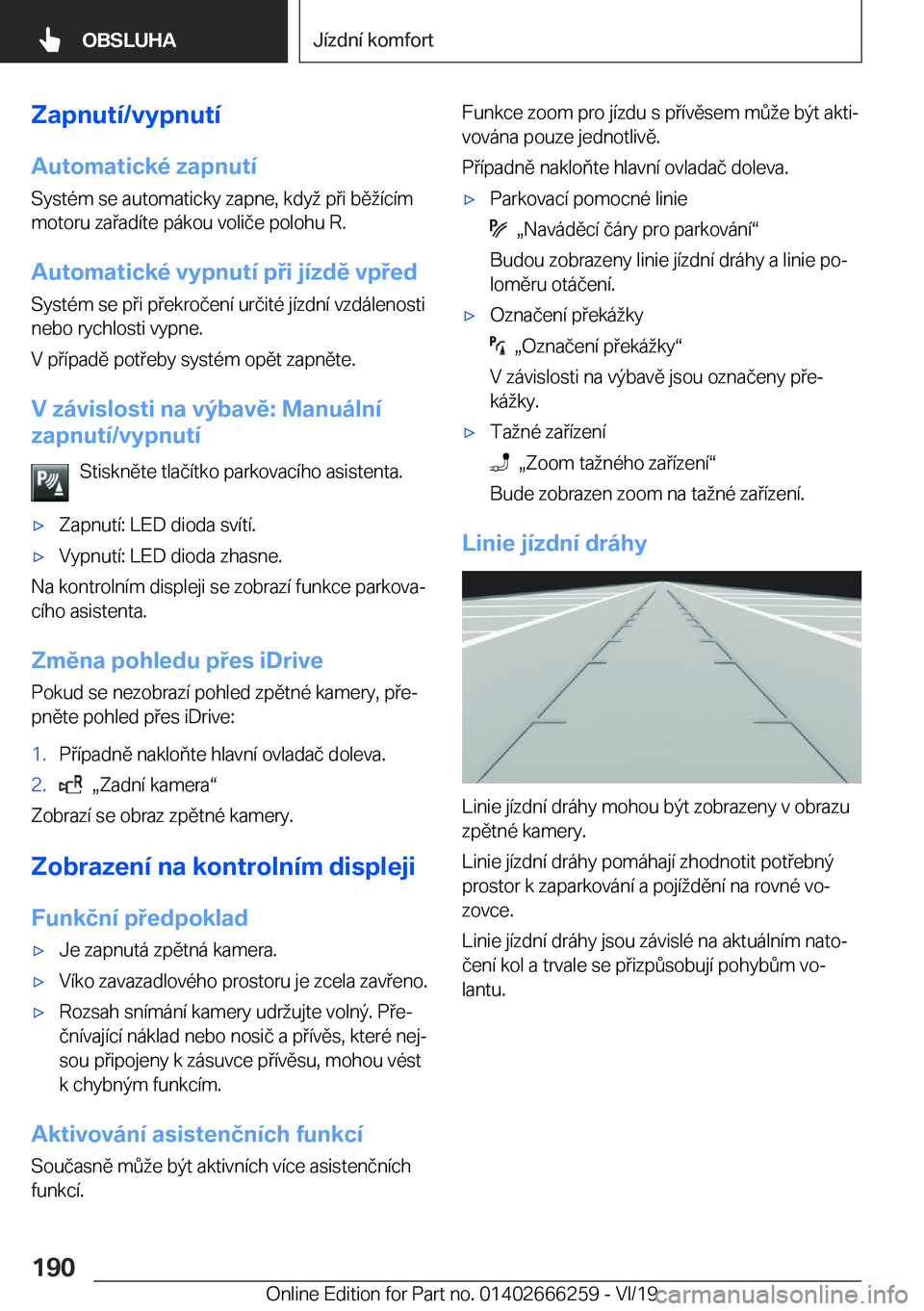 BMW 2 SERIES COUPE 2020  Návod na použití (in Czech) �Z�a�p�n�u�t�