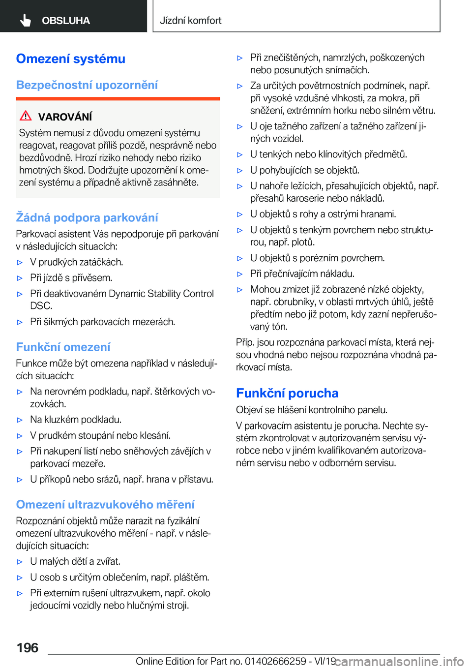 BMW 2 SERIES COUPE 2020  Návod na použití (in Czech) �O�m�e�z�e�n�