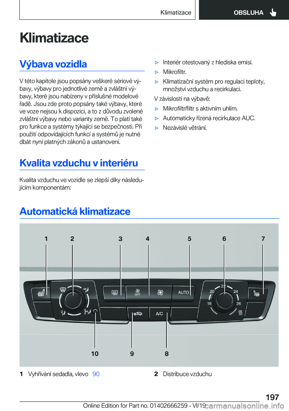 BMW 2 SERIES COUPE 2020  Návod na použití (in Czech) �K�l�i�m�a�t�i�z�a�c�e�V�