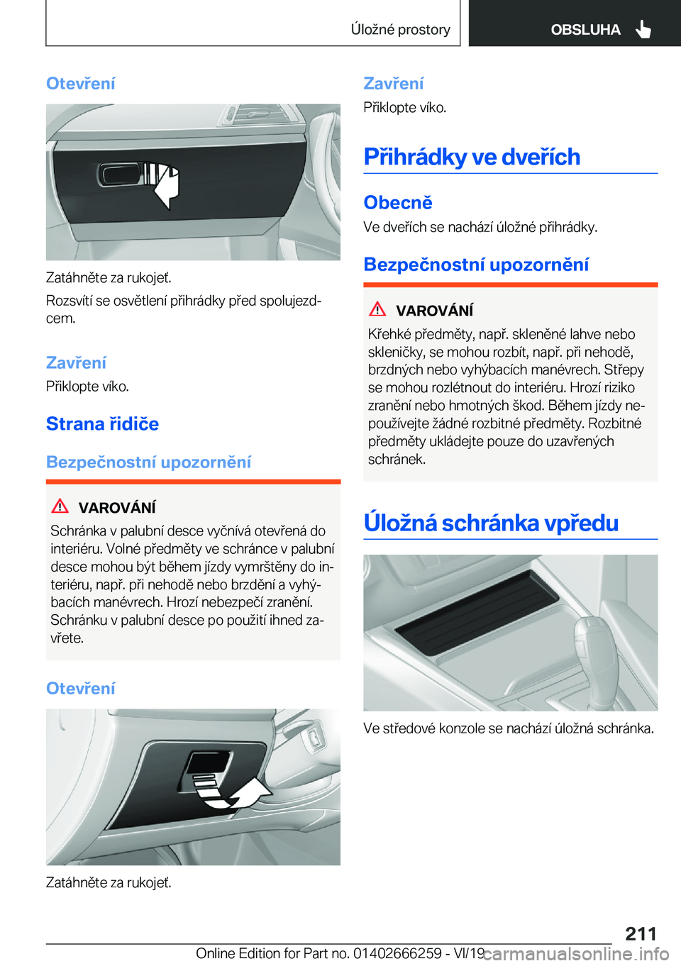 BMW 2 SERIES COUPE 2020  Návod na použití (in Czech) �O�t�e�v�e�n�