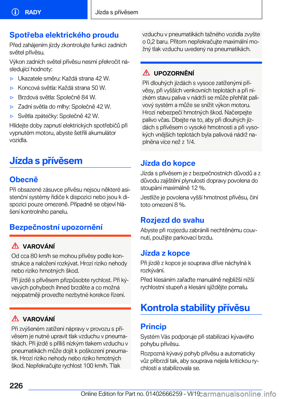 BMW 2 SERIES COUPE 2020  Návod na použití (in Czech) �S�p�o�t�e�b�a��e�l�e�k�t�r�i�c�k�