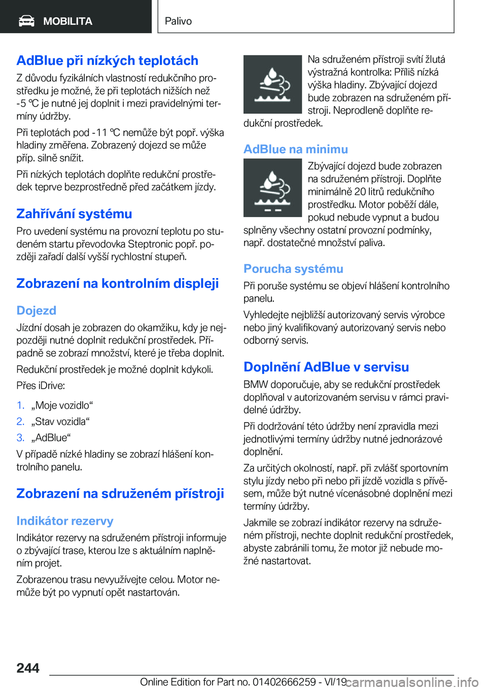 BMW 2 SERIES COUPE 2020  Návod na použití (in Czech) �A�d�B�l�u�e��p�i��n�