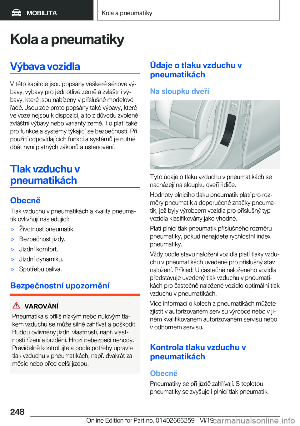 BMW 2 SERIES COUPE 2020  Návod na použití (in Czech) �K�o�l�a��a��p�n�e�u�m�a�t�i�k�y�V�
