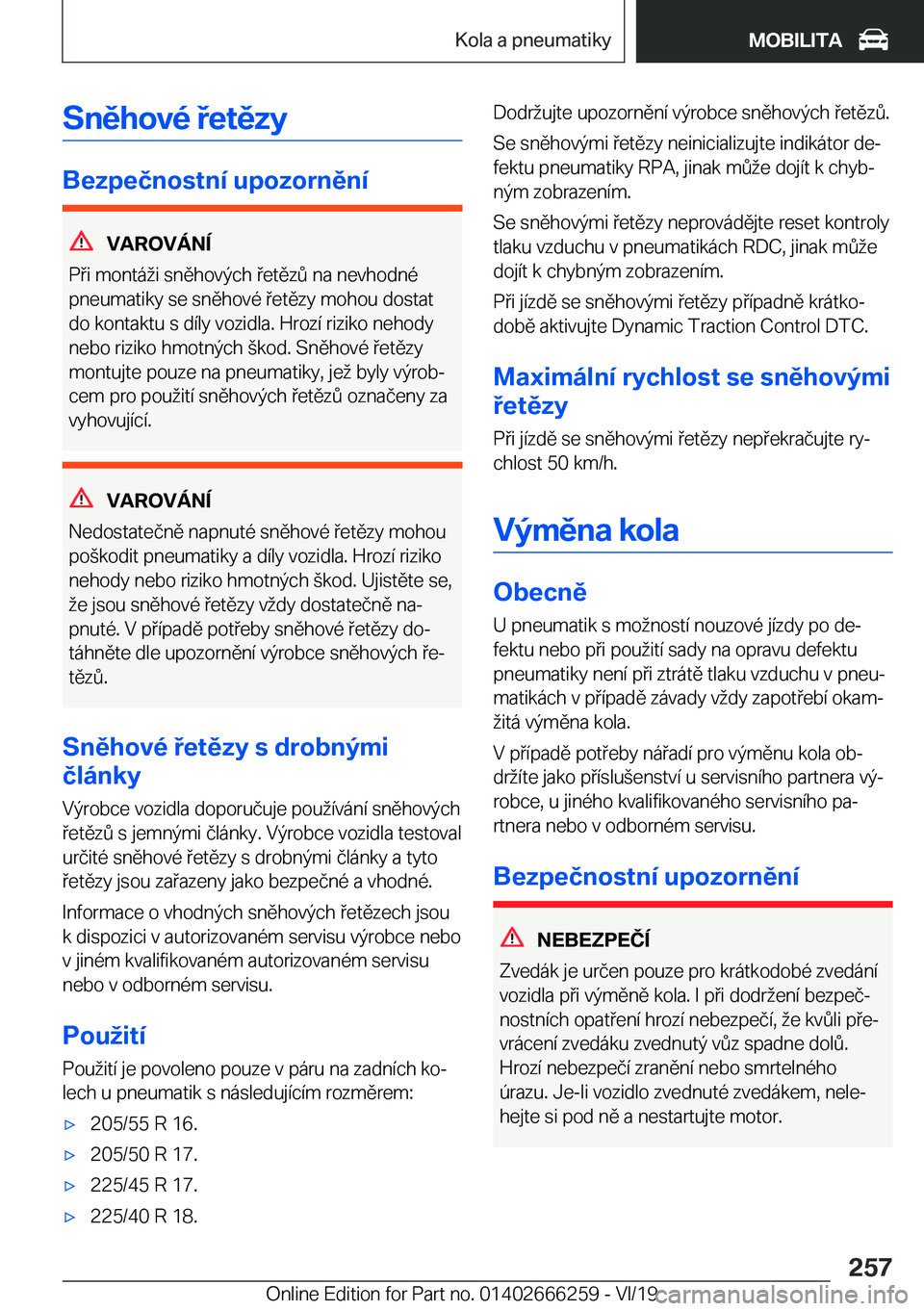 BMW 2 SERIES COUPE 2020  Návod na použití (in Czech) �S�n�ě�h�o�v�