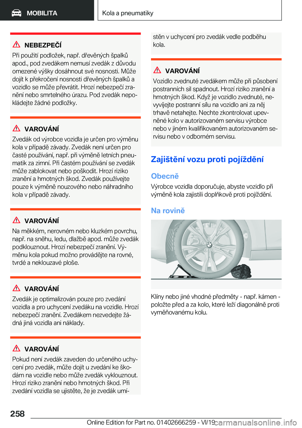 BMW 2 SERIES COUPE 2020  Návod na použití (in Czech) �N�E�B�E�Z�P�E�Č�