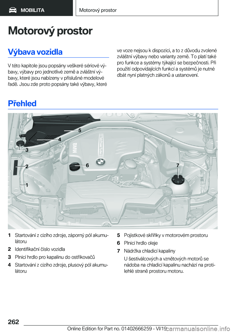 BMW 2 SERIES COUPE 2020  Návod na použití (in Czech) �M�o�t�o�r�o�v�