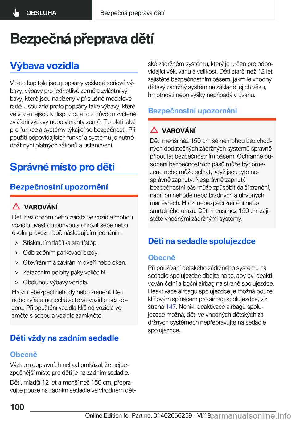 BMW 2 SERIES COUPE 2020  Návod na použití (in Czech) �B�e�z�p�e�č�n�