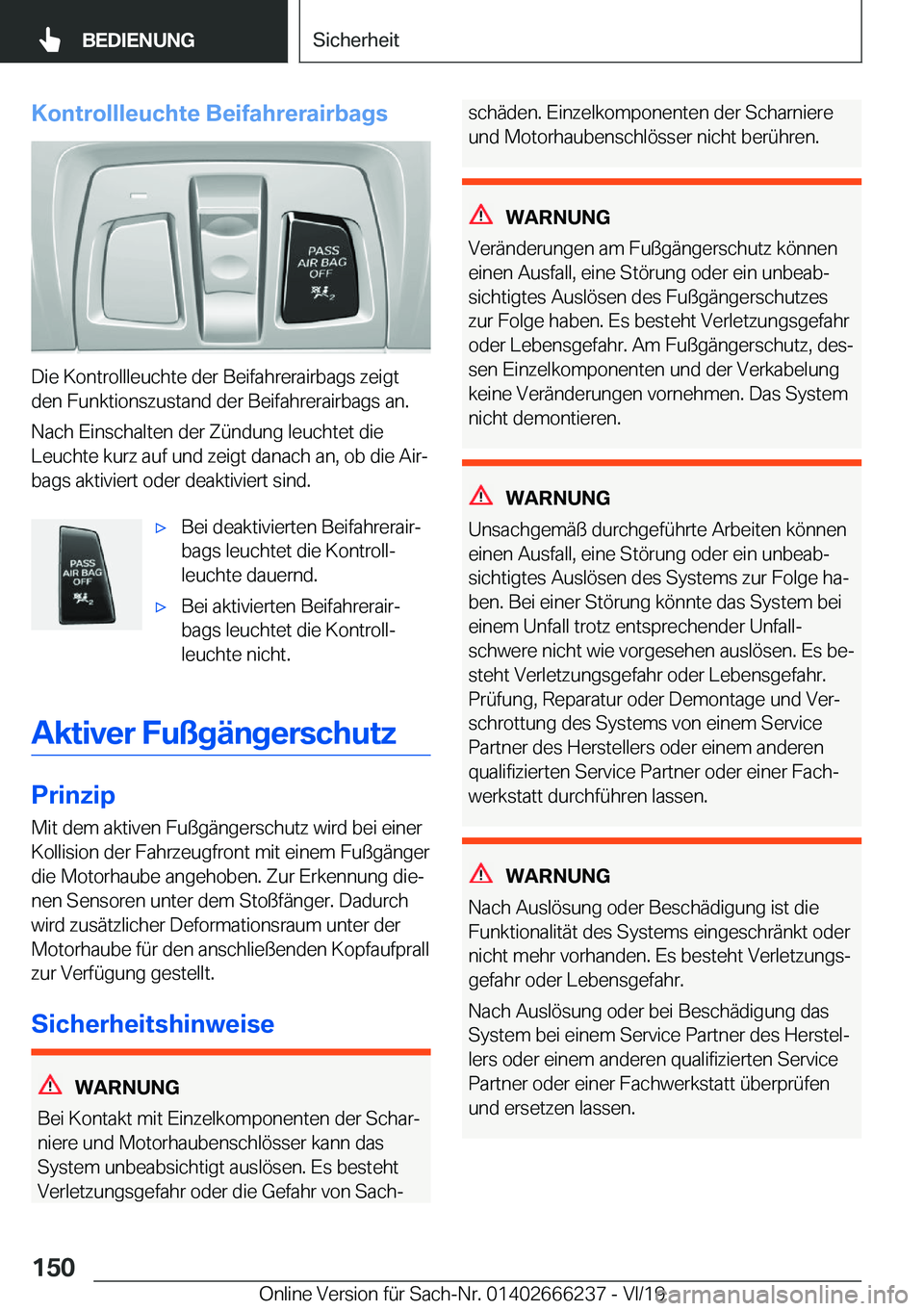 BMW 2 SERIES COUPE 2020  Betriebsanleitungen (in German) �K�o�n�t�r�o�l�l�l�e�u�c�h�t�e��B�e�i�f�a�h�r�e�r�a�i�r�b�a�g�s
�D�i�e��K�o�n�t�r�o�l�l�l�e�u�c�h�t�e��d�e�r��B�e�i�f�a�h�r�e�r�a�i�r�b�a�g�s��z�e�i�g�t
�d�e�n��F�u�n�k�t�i�o�n�s�z�u�s�t�a�n�d�