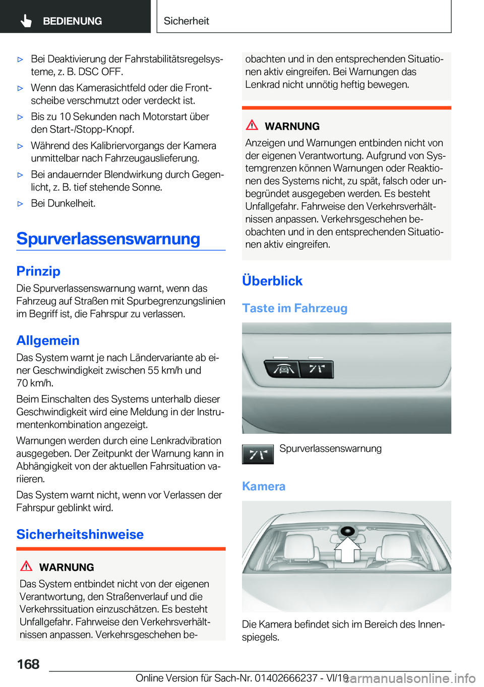BMW 2 SERIES COUPE 2020  Betriebsanleitungen (in German) x�B�e�i��D�e�a�k�t�i�v�i�e�r�u�n�g��d�e�r��F�a�h�r�s�t�a�b�i�l�i�t�