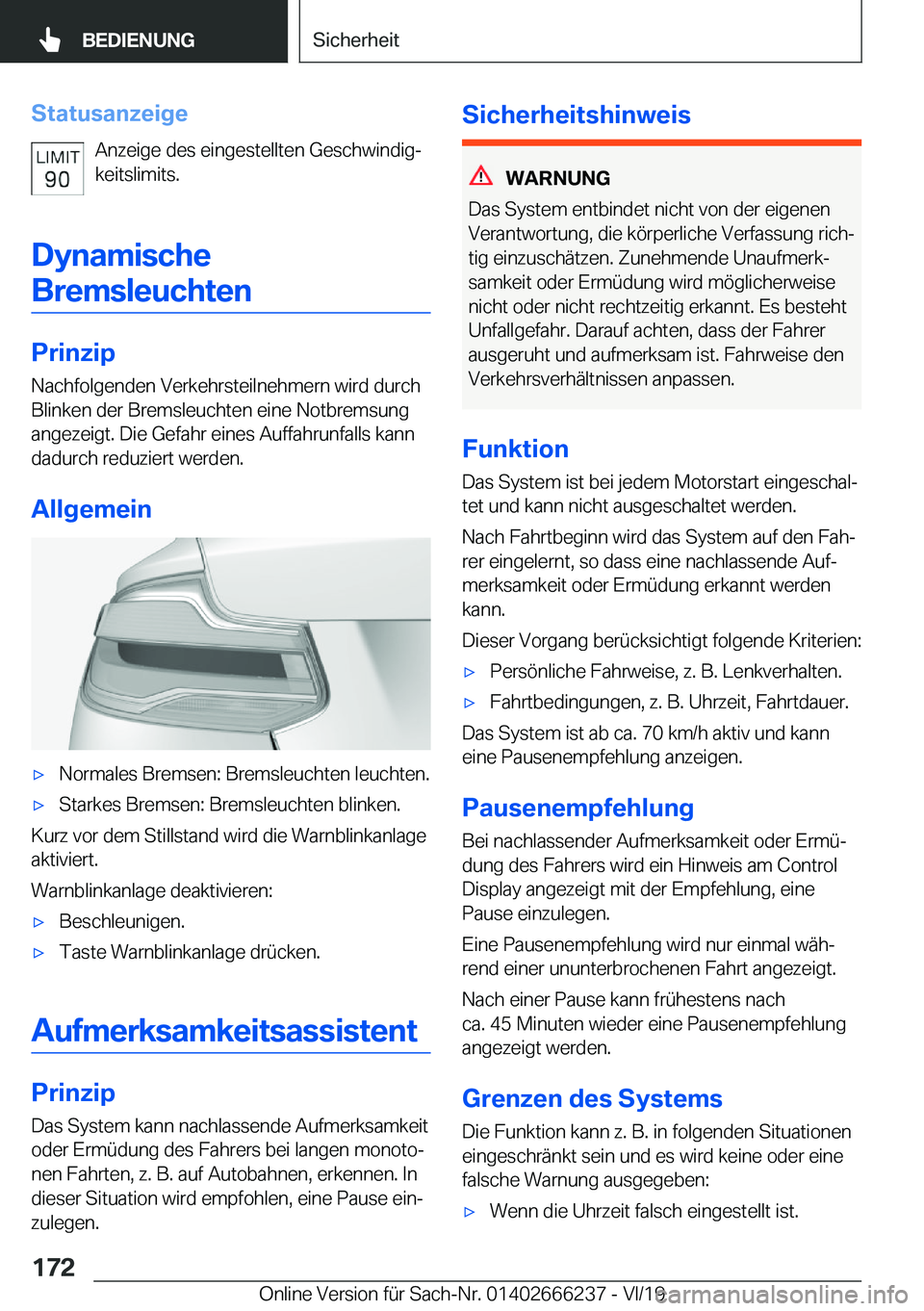 BMW 2 SERIES COUPE 2020  Betriebsanleitungen (in German) �S�t�a�t�u�s�a�n�z�e�i�g�e�A�n�z�e�i�g�e��d�e�s��e�i�n�g�e�s�t�e�l�l�t�e�n��G�e�s�c�h�w�i�n�d�i�gj
�k�e�i�t�s�l�i�m�i�t�s�.
�D�y�n�a�m�i�s�c�h�e �B�r�e�m�s�l�e�u�c�h�t�e�n
�P�r�i�n�z�i�p
�N�a�c�h�