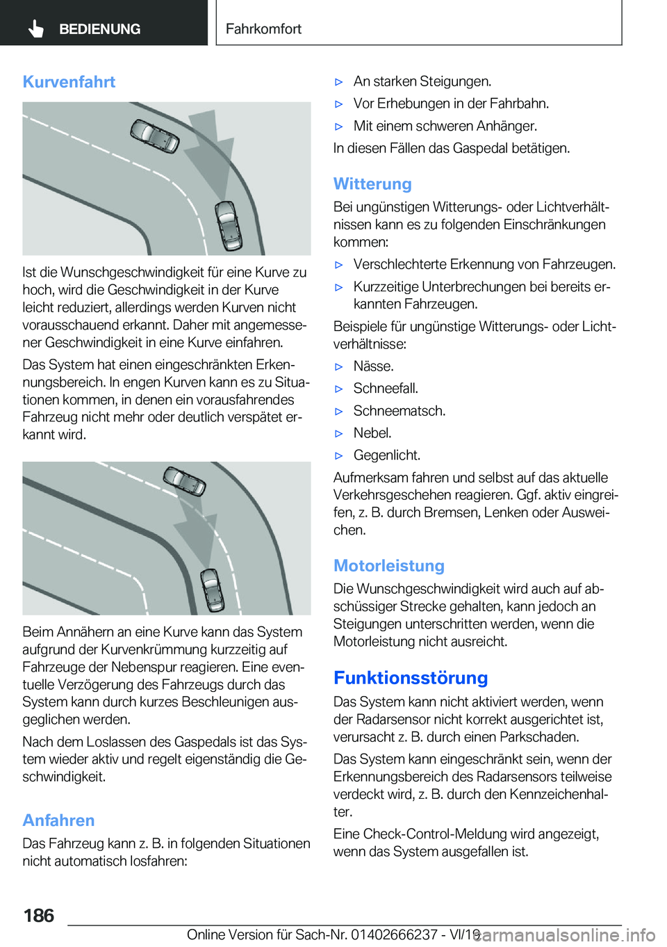 BMW 2 SERIES COUPE 2020  Betriebsanleitungen (in German) �K�u�r�v�e�n�f�a�h�r�t
�I�s�t��d�i�e��W�u�n�s�c�h�g�e�s�c�h�w�i�n�d�i�g�k�e�i�t��f�