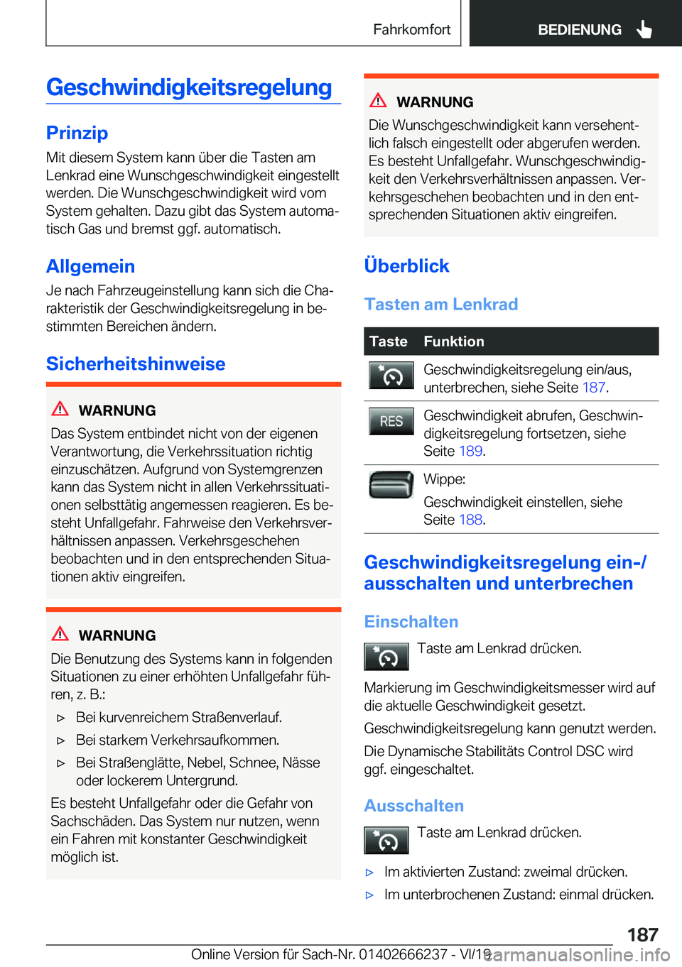 BMW 2 SERIES COUPE 2020  Betriebsanleitungen (in German) �G�e�s�c�h�w�i�n�d�i�g�k�e�i�t�s�r�e�g�e�l�u�n�g
�P�r�i�n�z�i�p
�M�i�t��d�i�e�s�e�m��S�y�s�t�e�m��k�a�n�n��