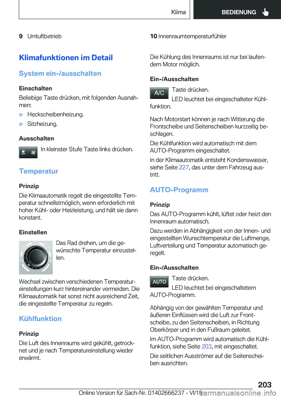 BMW 2 SERIES COUPE 2020  Betriebsanleitungen (in German) �9�U�m�l�u�f�t�b�e�t�r�i�e�b�1�0�I�n�n�e�n�r�a�u�m�t�e�m�p�e�r�a�t�u�r�f�