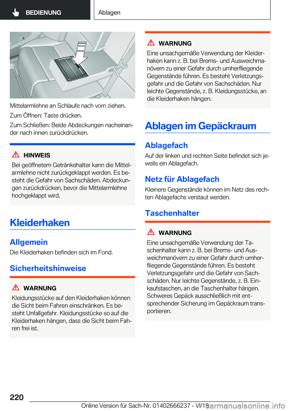 BMW 2 SERIES COUPE 2020  Betriebsanleitungen (in German) �M�i�t�t�e�l�a�r�m�l�e�h�n�e��a�n��S�c�h�l�a�u�f�e��n�a�c�h��v�o�r�n��z�i�e�h�e�n�.
�Z�u�m��