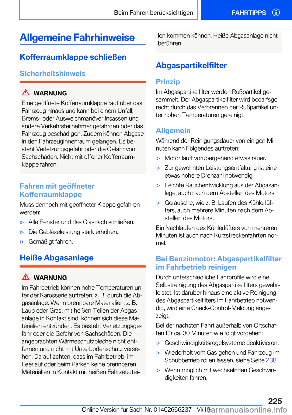 BMW 2 SERIES COUPE 2020  Betriebsanleitungen (in German) �A�l�l�g�e�m�e�i�n�e��F�a�h�r�h�i�n�w�e�i�s�e
�K�o�f�f�e�r�r�a�u�m�k�l�a�p�p�e��s�c�h�l�i�e�