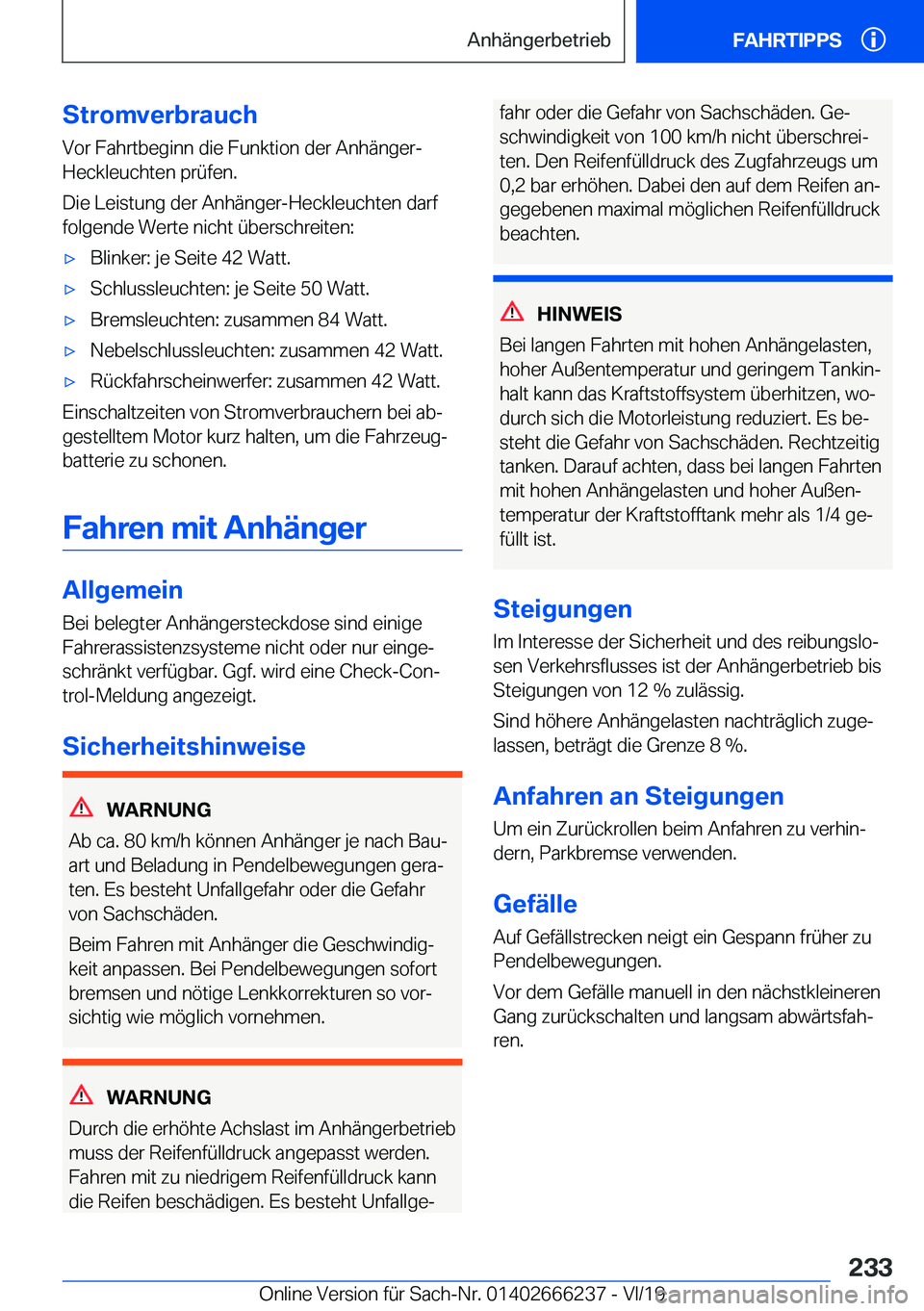 BMW 2 SERIES COUPE 2020  Betriebsanleitungen (in German) �S�t�r�o�m�v�e�r�b�r�a�u�c�h�V�o�r��F�a�h�r�t�b�e�g�i�n�n��d�i�e��F�u�n�k�t�i�o�n��d�e�r��A�n�h�