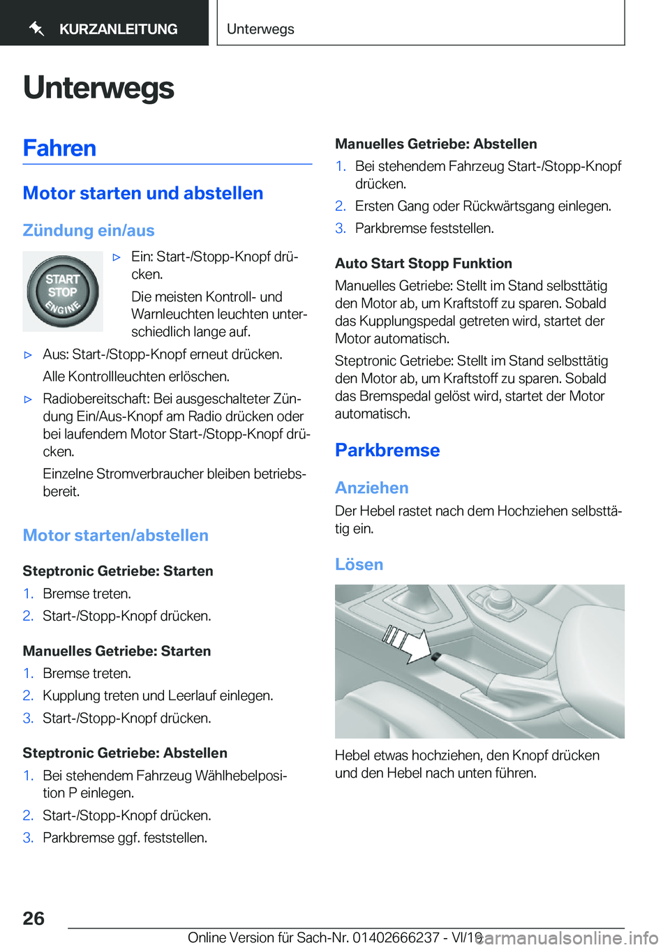 BMW 2 SERIES COUPE 2020  Betriebsanleitungen (in German) �U�n�t�e�r�w�e�g�s�F�a�h�r�e�n
�M�o�t�o�r��s�t�a�r�t�e�n��u�n�d��a�b�s�t�e�l�l�e�n
�;�