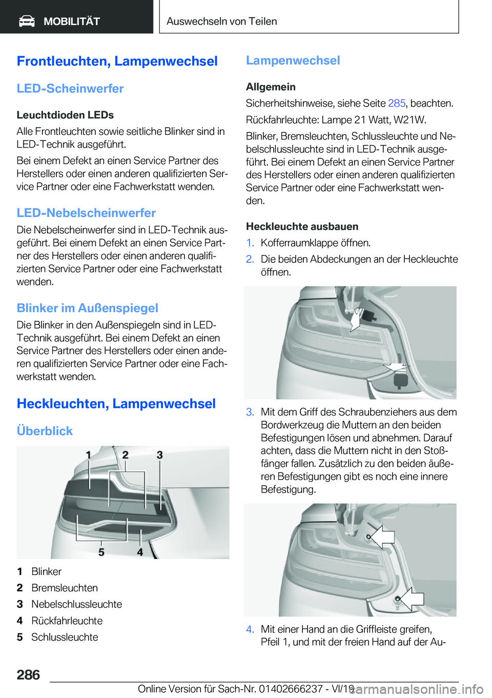 BMW 2 SERIES COUPE 2020  Betriebsanleitungen (in German) �F�r�o�n�t�l�e�u�c�h�t�e�n�,��L�a�m�p�e�n�w�e�c�h�s�e�l
�L�E�D�-�S�c�h�e�i�n�w�e�r�f�e�r �L�e�u�c�h�t�d�i�o�d�e�n��L�E�D�s
�A�l�l�e��F�r�o�n�t�l�e�u�c�h�t�e�n��s�o�w�i�e��s�e�i�t�l�i�c�h�e��B�l�