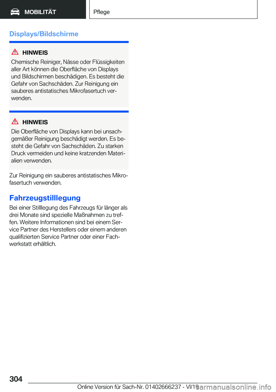 BMW 2 SERIES COUPE 2020  Betriebsanleitungen (in German) �D�i�s�p�l�a�y�s�/�B�i�l�d�s�c�h�i�r�m�e
�H�I�N�W�E�I�S
�C�h�e�m�i�s�c�h�e��R�e�i�n�i�g�e�r�,��N�