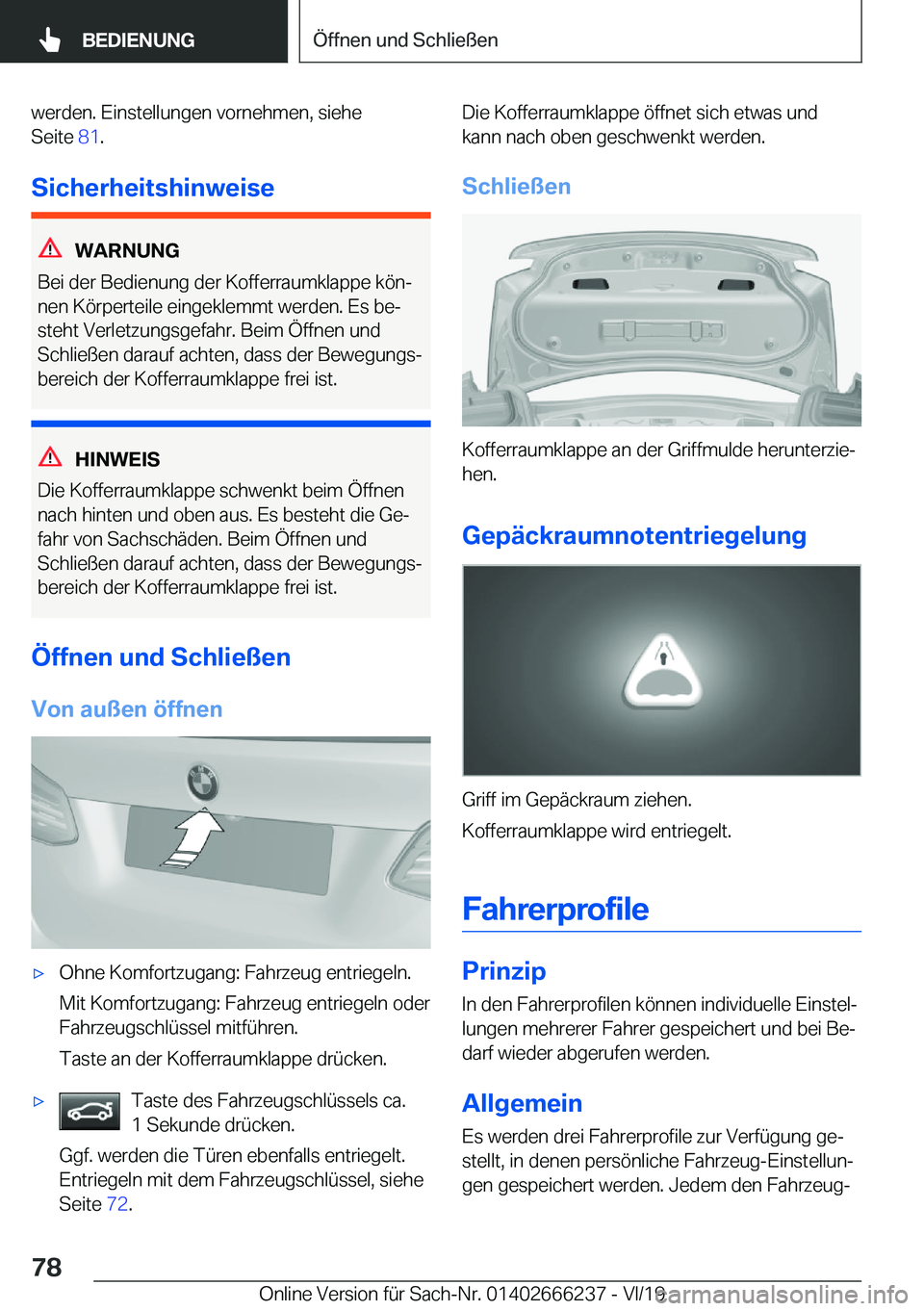 BMW 2 SERIES COUPE 2020  Betriebsanleitungen (in German) �w�e�r�d�e�n�.��E�i�n�s�t�e�l�l�u�n�g�e�n��v�o�r�n�e�h�m�e�n�,��s�i�e�h�e
�S�e�i�t�e� �8�1�.
�S�i�c�h�e�r�h�e�i�t�s�h�i�n�w�e�i�s�e
�W�A�R�N�U�N�G
�B�e�i��d�e�r��B�e�d�i�e�n�u�n�g��d�e�r��K�o�
