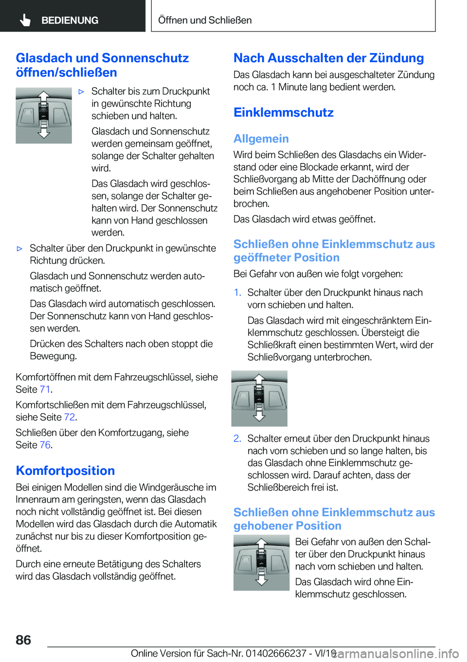BMW 2 SERIES COUPE 2020  Betriebsanleitungen (in German) �G�l�a�s�d�a�c�h��u�n�d��S�o�n�n�e�n�s�c�h�u�t�z
�