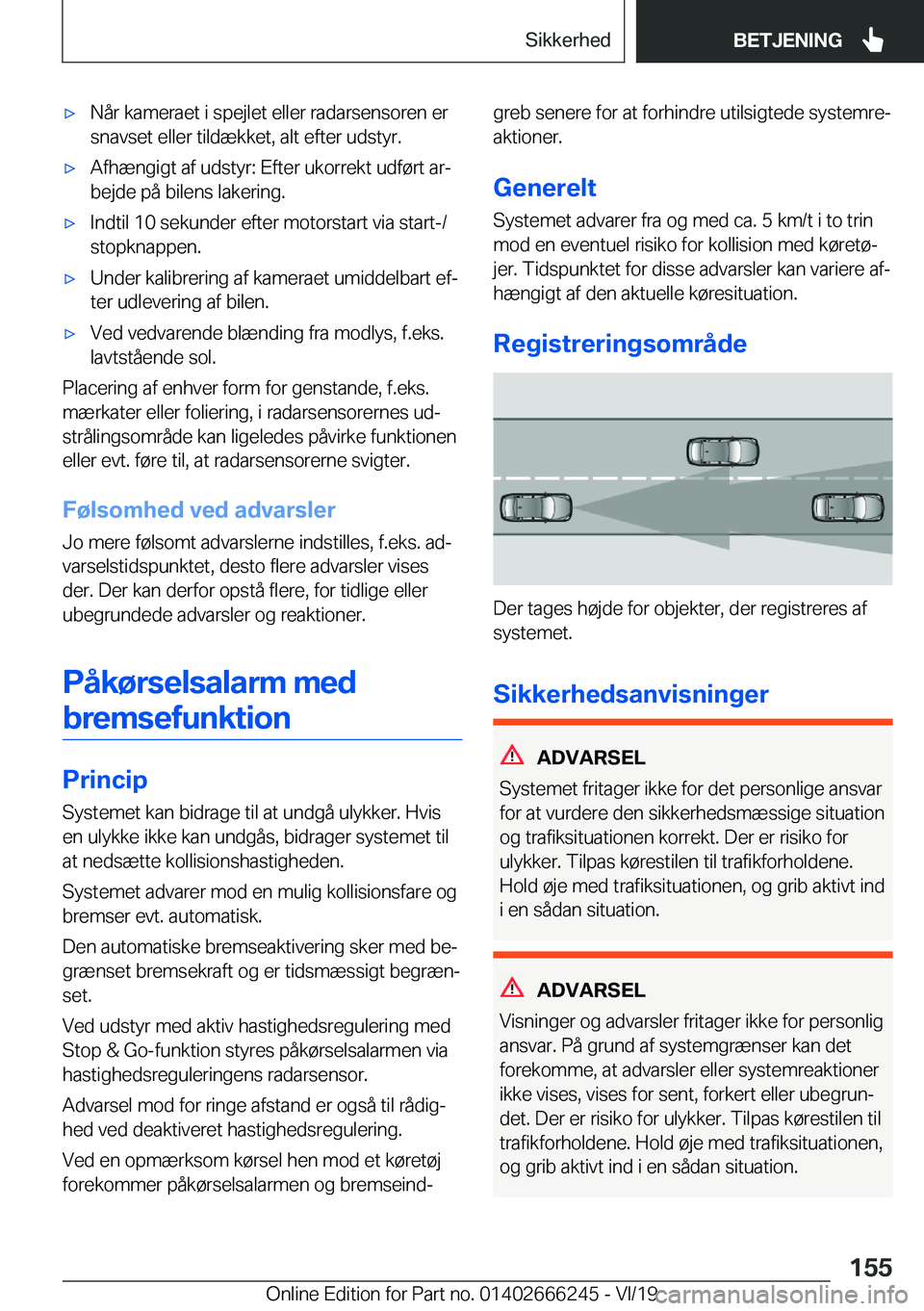 BMW 2 SERIES COUPE 2020  InstruktionsbØger (in Danish) 'x�N�å�r��k�a�m�e�r�a�e�t��i��s�p�e�j�l�e�t��e�l�l�e�r��r�a�d�a�r�s�e�n�s�o�r�e�n��e�r
�s�n�a�v�s�e�t��e�l�l�e�r��t�i�l�d�æ�k�k�e�t�,��a�l�t��e�f�t�e�r��u�d�s�t�y�r�.'x�A�f�h�æ�n
