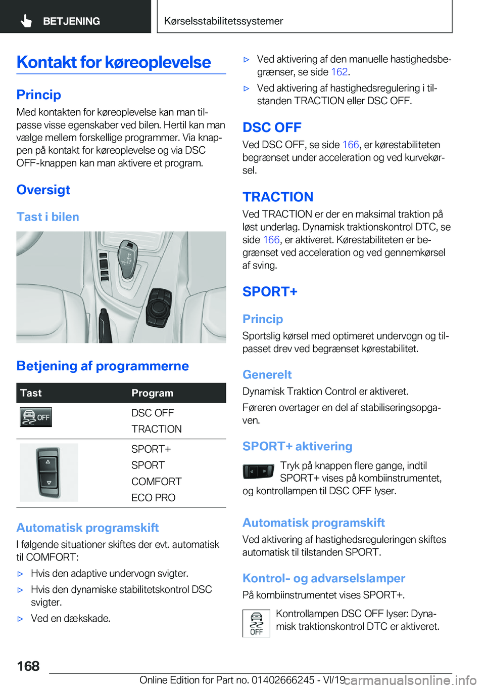BMW 2 SERIES COUPE 2020  InstruktionsbØger (in Danish) �K�o�n�t�a�k�t��f�o�r��k�