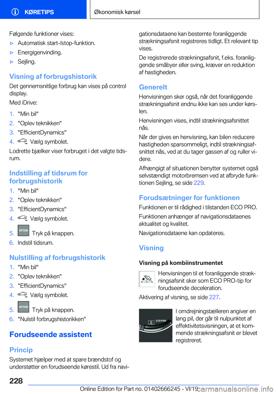 BMW 2 SERIES COUPE 2020  InstruktionsbØger (in Danish) �F�