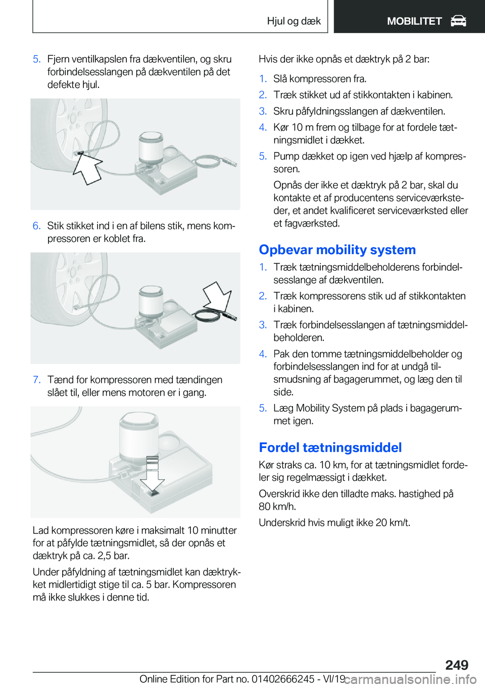 BMW 2 SERIES COUPE 2020  InstruktionsbØger (in Danish) �5�.�F�j�e�r�n��v�e�n�t�i�l�k�a�p�s�l�e�n��f�r�a��d�æ�k�v�e�n�t�i�l�e�n�,��o�g��s�k�r�u
�f�o�r�b�i�n�d�e�l�s�e�s�s�l�a�n�g�e�n��p�å��d�æ�k�v�e�n�t�i�l�e�n��p�å��d�e�t
�d�e�f�e�k�t�e��h�j