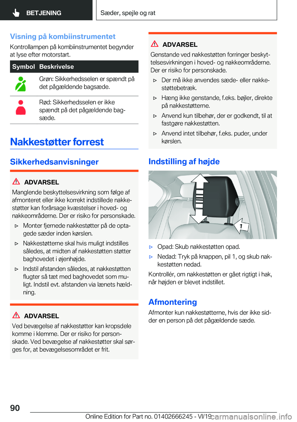 BMW 2 SERIES COUPE 2020  InstruktionsbØger (in Danish) �V�i�s�n�i�n�g��p�å��k�o�m�b�i�i�n�s�t�r�u�m�e�n�t�e�t
�K�o�n�t�r�o�l�l�a�m�p�e�n��p�å��k�o�m�b�i�i�n�s�t�r�u�m�e�n�t�e�t��b�e�g�y�n�d�e�r
�a�t��l�y�s�e��e�f�t�e�r��m�o�t�o�r�s�t�a�r�t�.�S�y