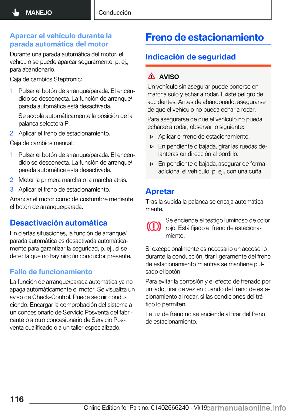 BMW 2 SERIES COUPE 2020  Manuales de Empleo (in Spanish) �A�p�a�r�c�a�r��e�l��v�e�h�