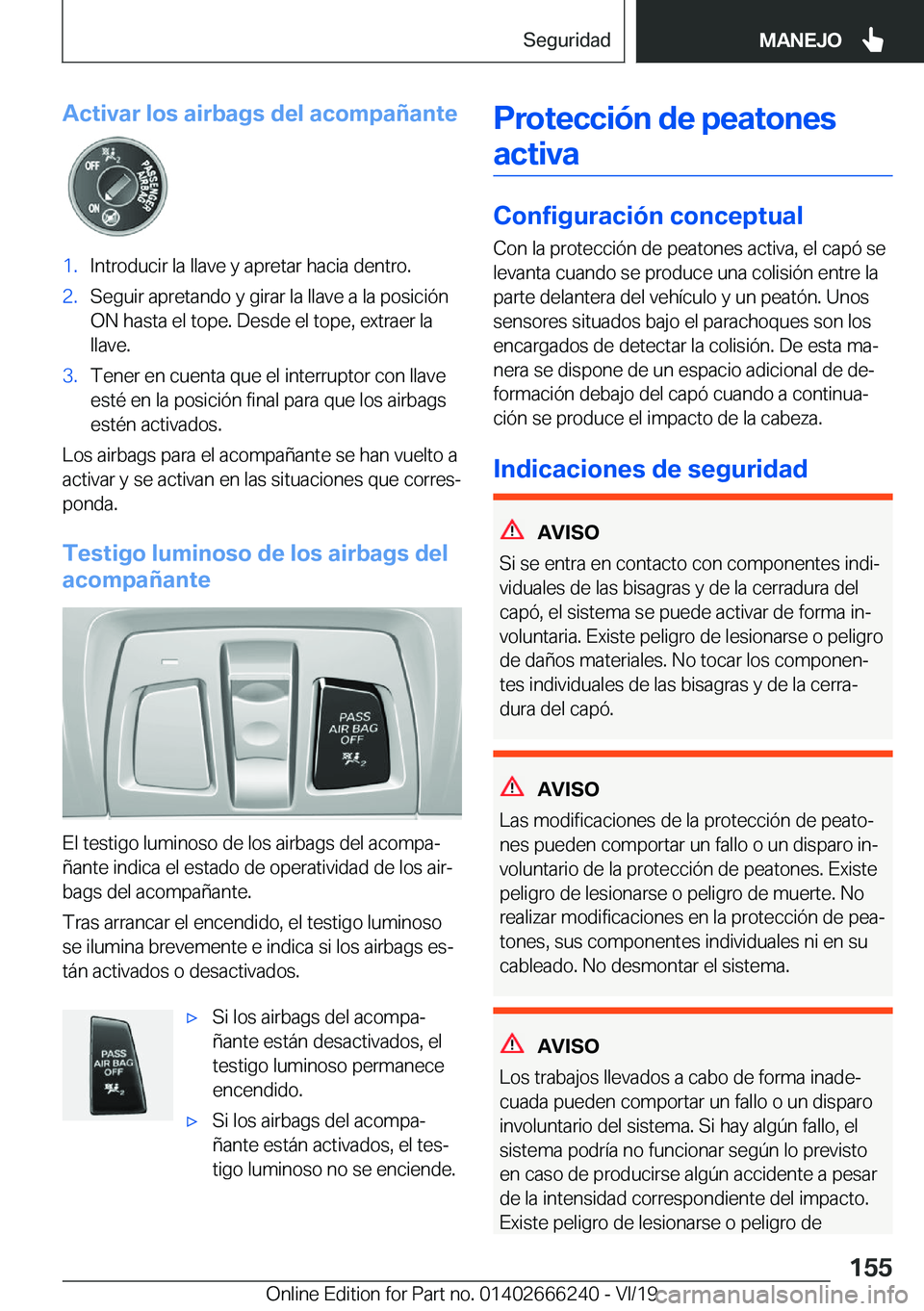 BMW 2 SERIES COUPE 2020  Manuales de Empleo (in Spanish) �A�c�t�i�v�a�r��l�o�s��a�i�r�b�a�g�s��d�e�l��a�c�o�m�p�a�