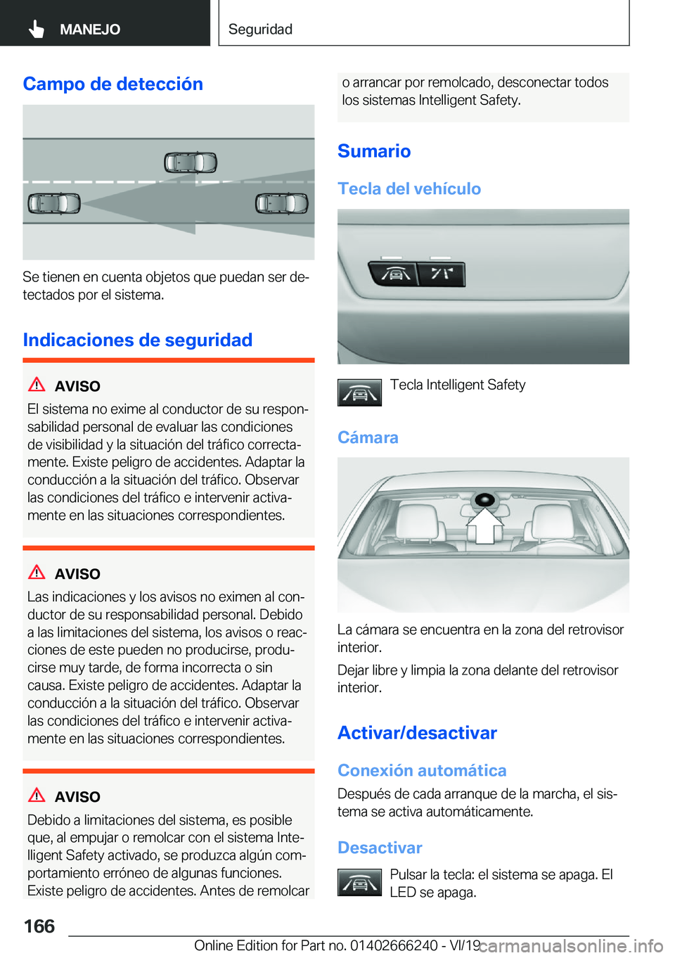 BMW 2 SERIES COUPE 2020  Manuales de Empleo (in Spanish) �C�a�m�p�o��d�e��d�e�t�e�c�c�i�