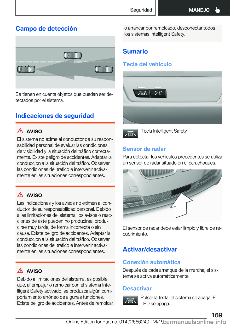BMW 2 SERIES COUPE 2020  Manuales de Empleo (in Spanish) �C�a�m�p�o��d�e��d�e�t�e�c�c�i�