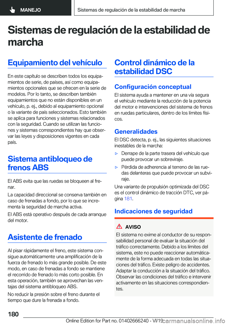 BMW 2 SERIES COUPE 2020  Manuales de Empleo (in Spanish) �S�i�s�t�e�m�a�s��d�e��r�e�g�u�l�a�c�i�