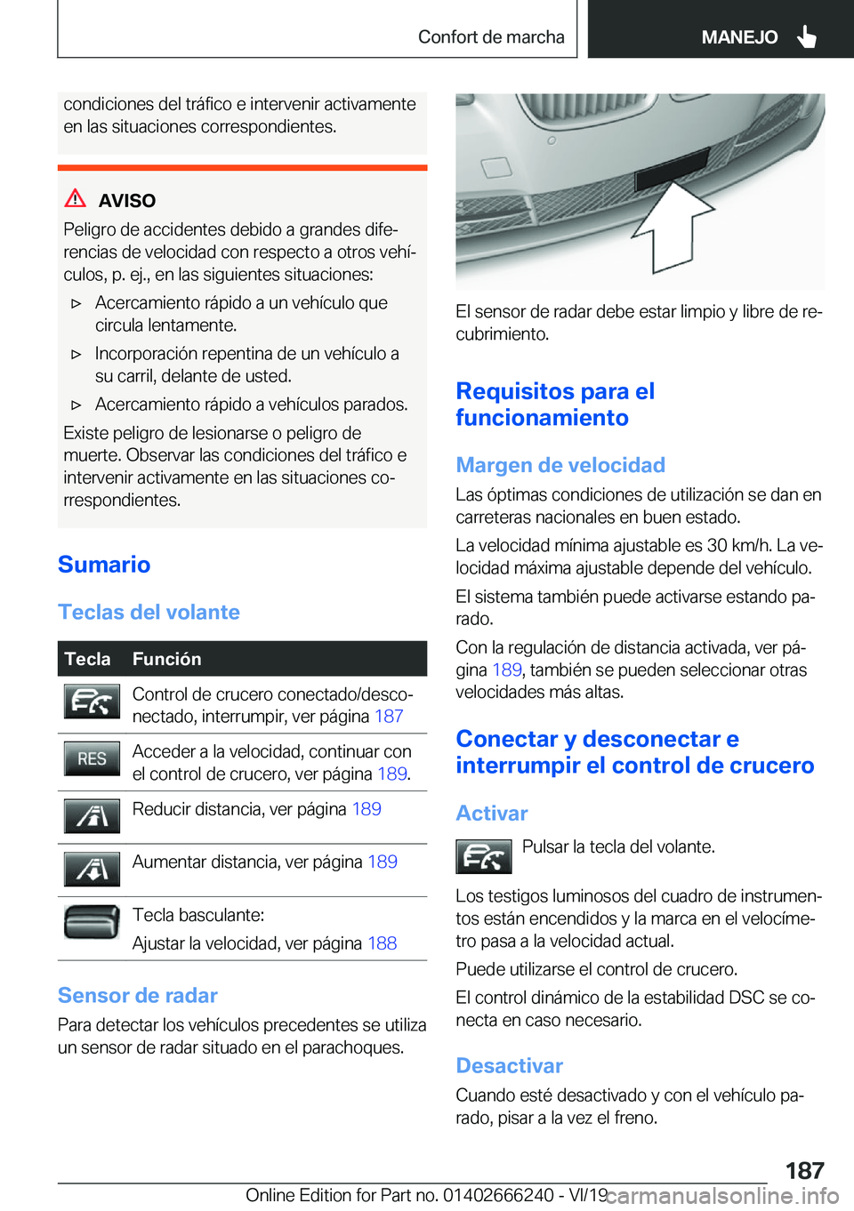 BMW 2 SERIES COUPE 2020  Manuales de Empleo (in Spanish) �c�o�n�d�i�c�i�o�n�e�s��d�e�l��t�r�