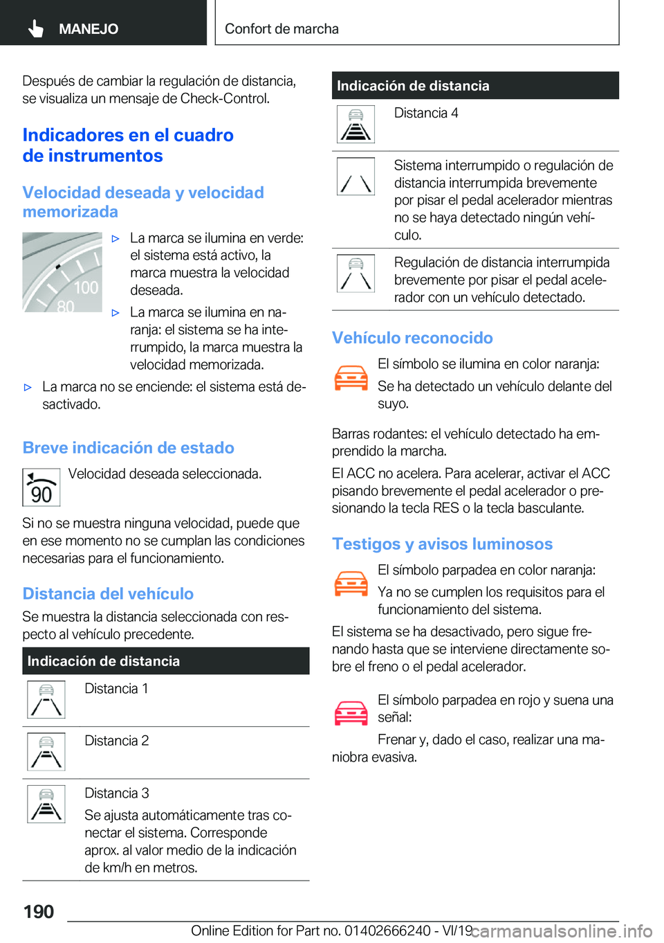 BMW 2 SERIES COUPE 2020  Manuales de Empleo (in Spanish) �D�e�s�p�u�