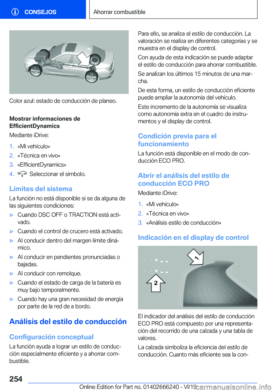 BMW 2 SERIES COUPE 2020  Manuales de Empleo (in Spanish) �C�o�l�o�r��a�z�u�l�:��e�s�t�a�d�o��d�e��c�o�n�d�u�c�c�i�