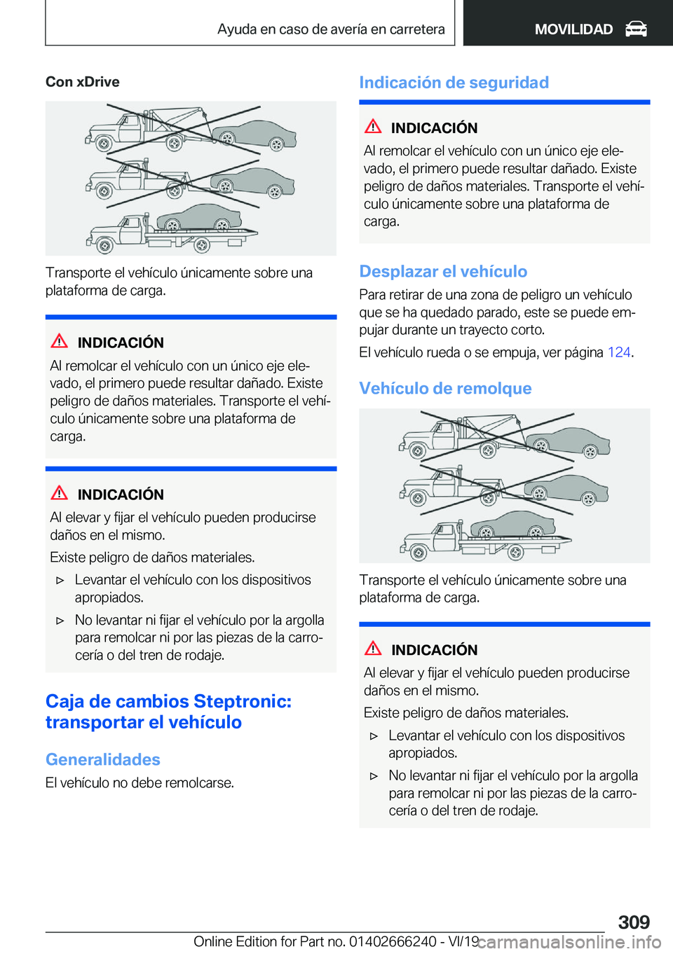 BMW 2 SERIES COUPE 2020  Manuales de Empleo (in Spanish) �C�o�n��x�D�r�i�v�e
�T�r�a�n�s�p�o�r�t�e��e�l��v�e�h�