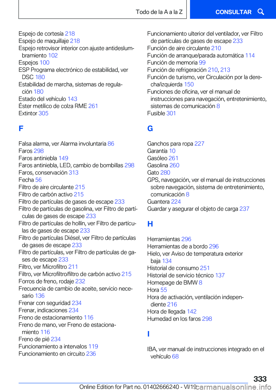 BMW 2 SERIES COUPE 2020  Manuales de Empleo (in Spanish) �E�s�p�e�j�o��d�e��c�o�r�t�e�s�