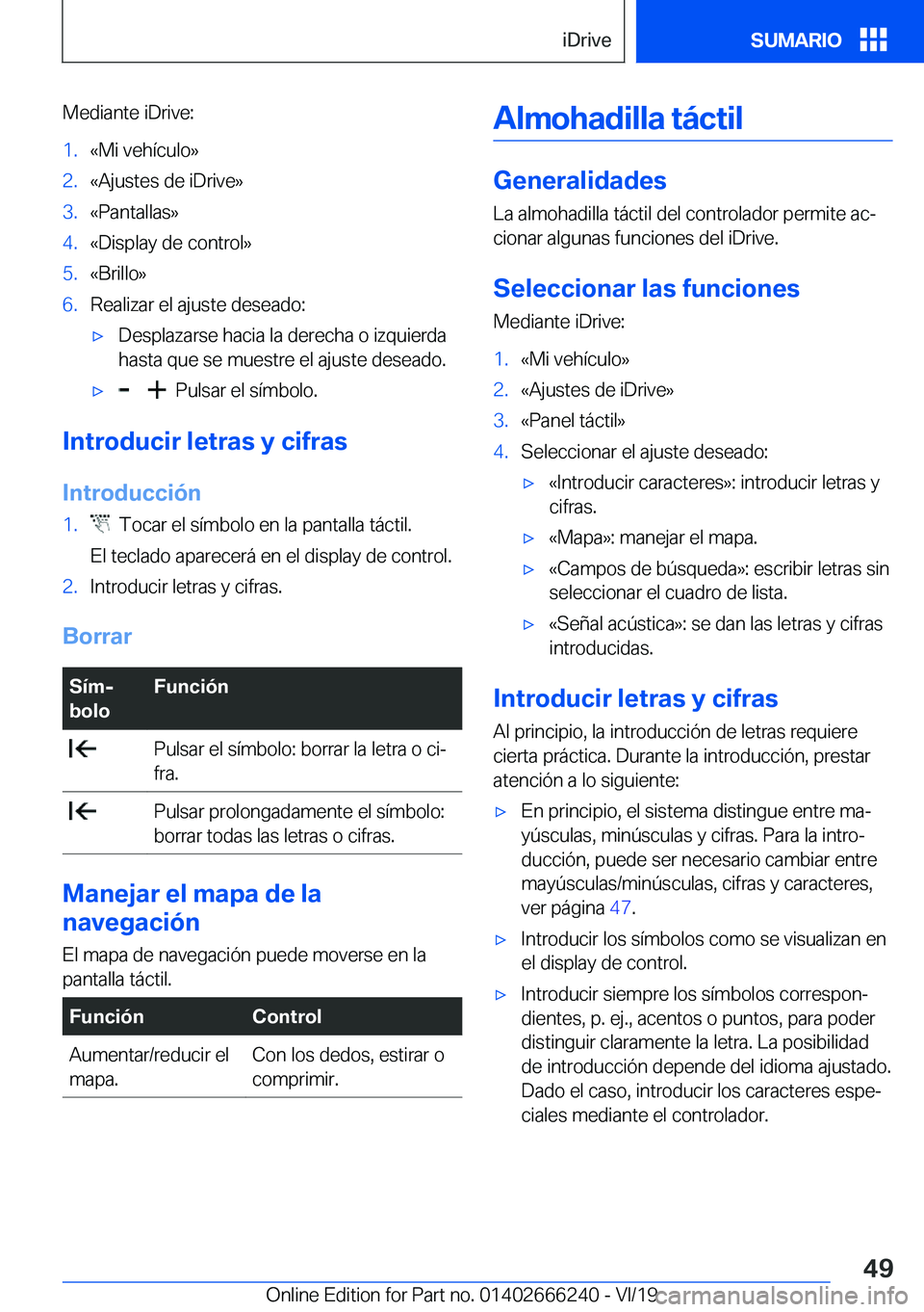 BMW 2 SERIES COUPE 2020  Manuales de Empleo (in Spanish) �M�e�d�i�a�n�t�e��i�D�r�i�v�e�:�1�.�«�M�i��v�e�h�